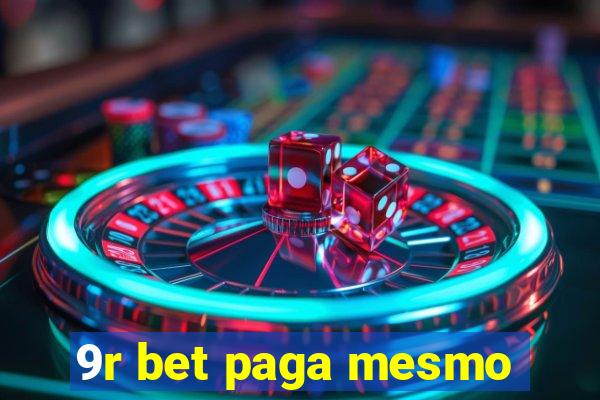 9r bet paga mesmo